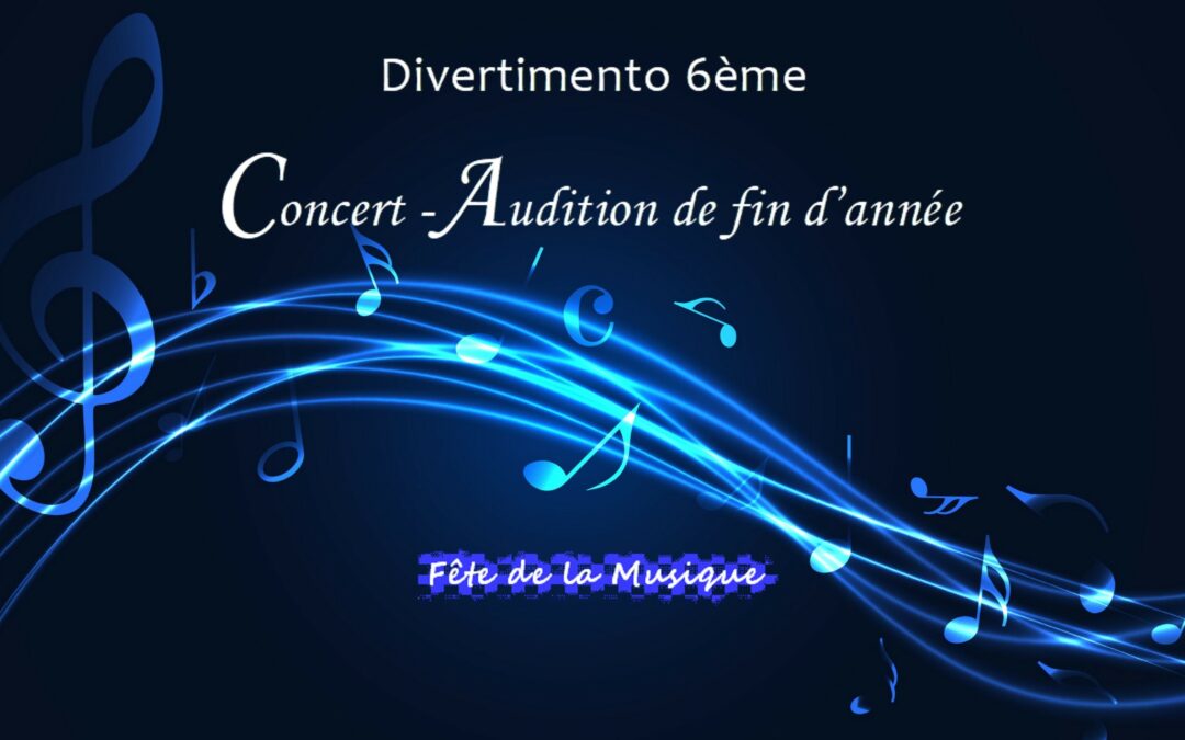 Concert-Audition de fin d’année – Vendredi 21 juin 2024, 19 h | Maison des Pratiques Artistiques Amateurs Saint-Germain